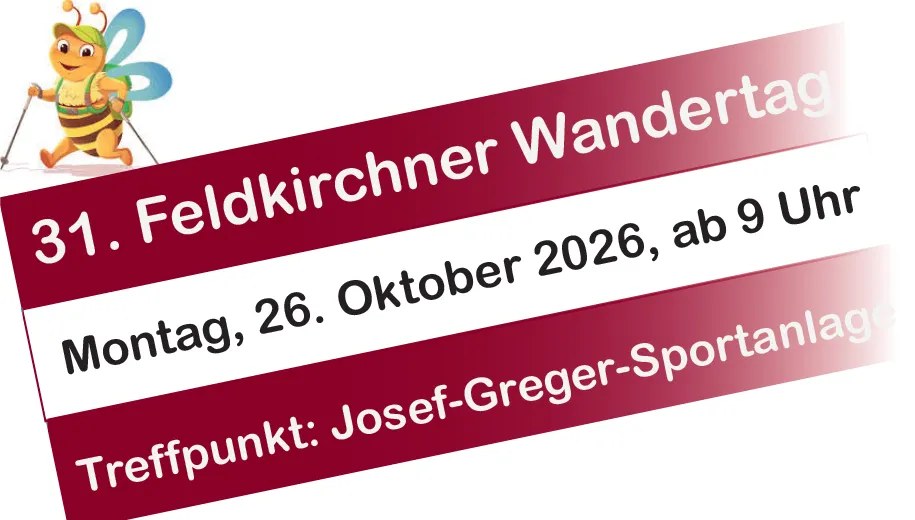31. Feldkirchner Wandertag